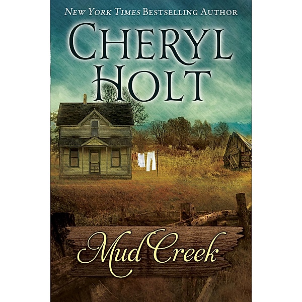 Mud Creek, Cheryl Holt