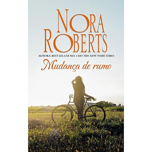 Mudança de rumo, Nora Roberts