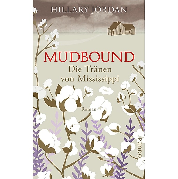 Mudbound - Die Tränen von Mississippi, Hillary Jordan