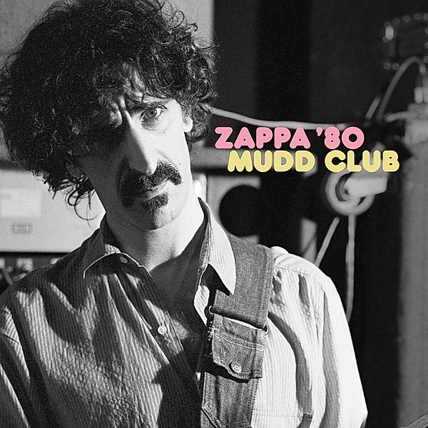 Mudd Club (2lp) (Vinyl), Frank Zappa