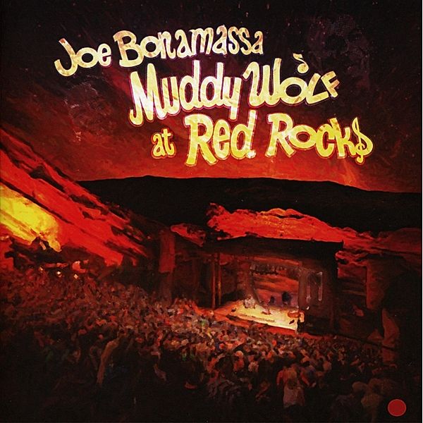 Muddy Wolf At Red Rocks, Joe Bonamassa