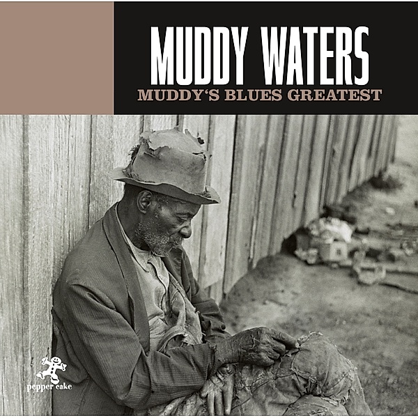 MUDDY'S BLUES GREATEST, Muddy Waters