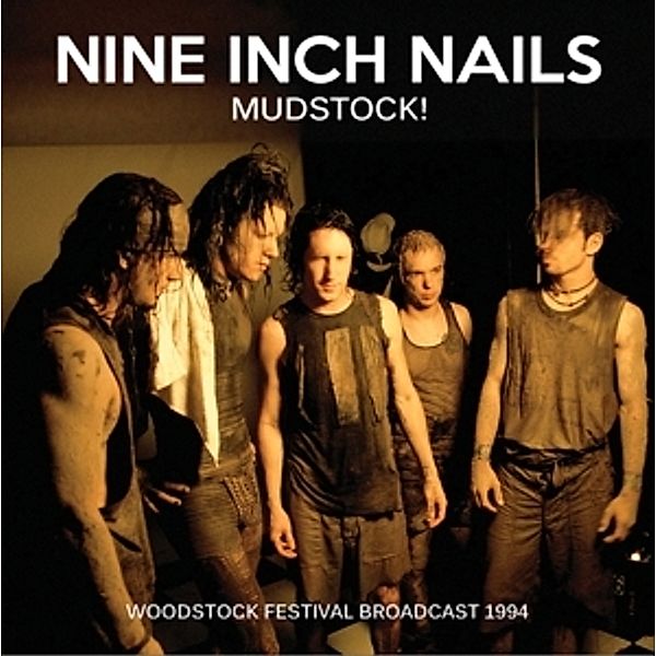 Mudstock!, Nine Inch Nails