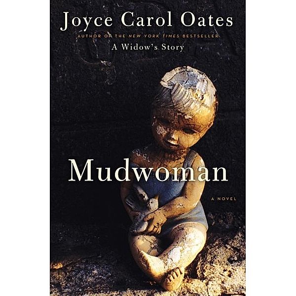 Mudwoman, Joyce Carol Oates