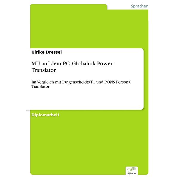 MÜ auf dem PC: Globalink Power Translator, Ulrike Dressel