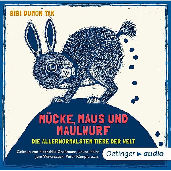 Mücke, Maus und Maulwurf, 1 Audio-CD, Bibi Dumon Tak, Ortrud Bode