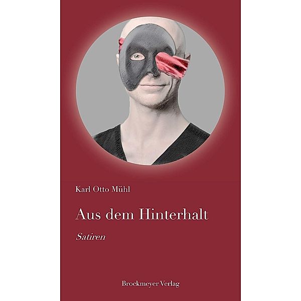 Mühl, K: Aus dem Hinterhalt, Karl Otto Mühl