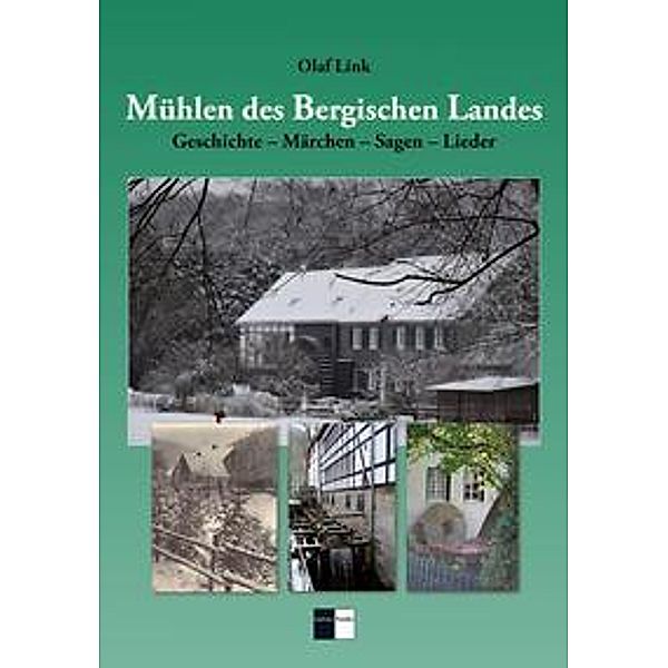 Mühlen des Bergischen Landes, Olaf Link