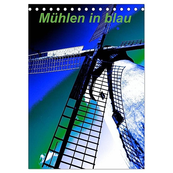 Mühlen in blau (Tischkalender 2024 DIN A5 hoch), CALVENDO Monatskalender, Gabriele Voigt-Papke