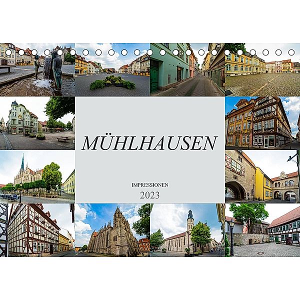 Mühlhausen Impressionen (Tischkalender 2023 DIN A5 quer), Dirk Meutzner