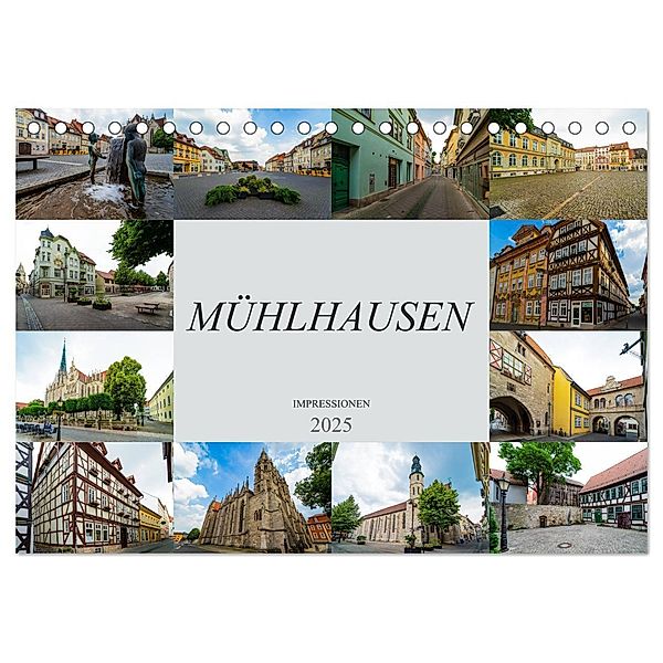 Mühlhausen Impressionen (Tischkalender 2025 DIN A5 quer), CALVENDO Monatskalender, Calvendo, Dirk Meutzner