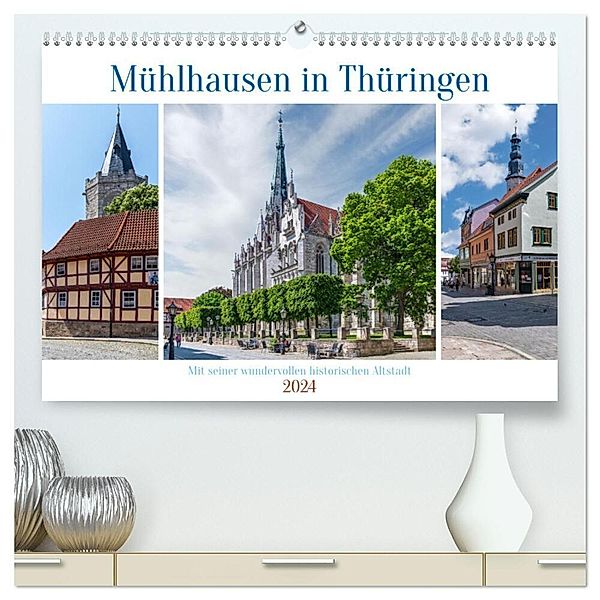 Mühlhausen in Thüringen (hochwertiger Premium Wandkalender 2024 DIN A2 quer), Kunstdruck in Hochglanz, Steffen Gierok-Latniak ; Magic Artist Design