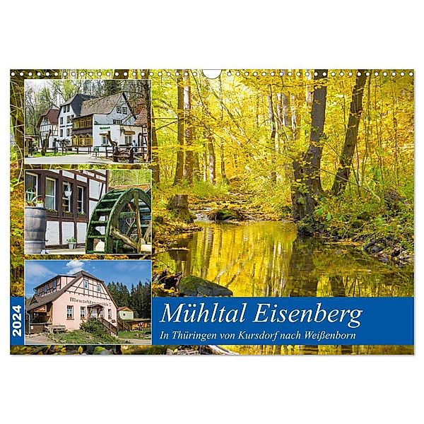 Mühltal Eisenberg (Wandkalender 2024 DIN A3 quer), CALVENDO Monatskalender, Kerstin Waurick