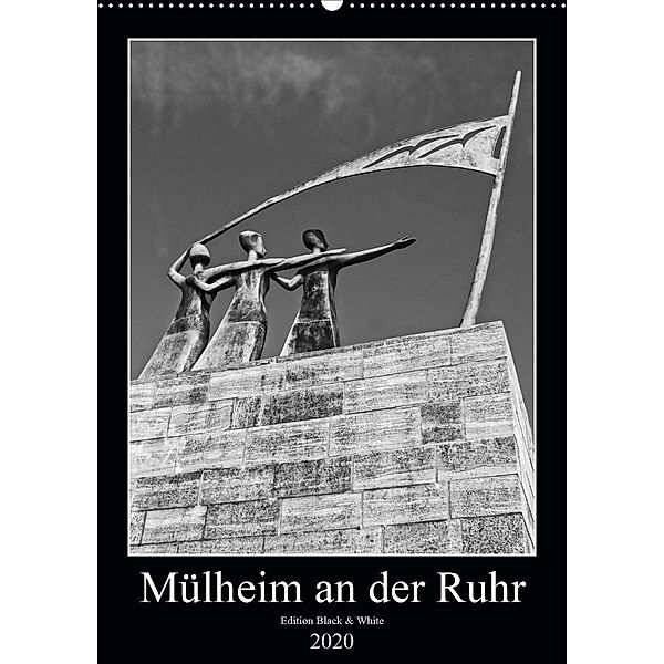Mülheim an der Ruhr Edition Black & White 2020 (Wandkalender 2020 DIN A2 hoch), Peter Hebgen
