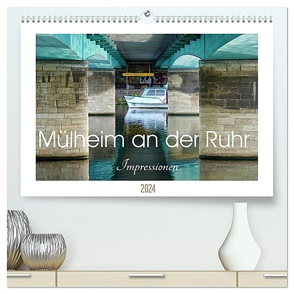Mülheim an der Ruhr - Impressionen (hochwertiger Premium Wandkalender 2024 DIN A2 quer), Kunstdruck in Hochglanz, Peter Hebgen