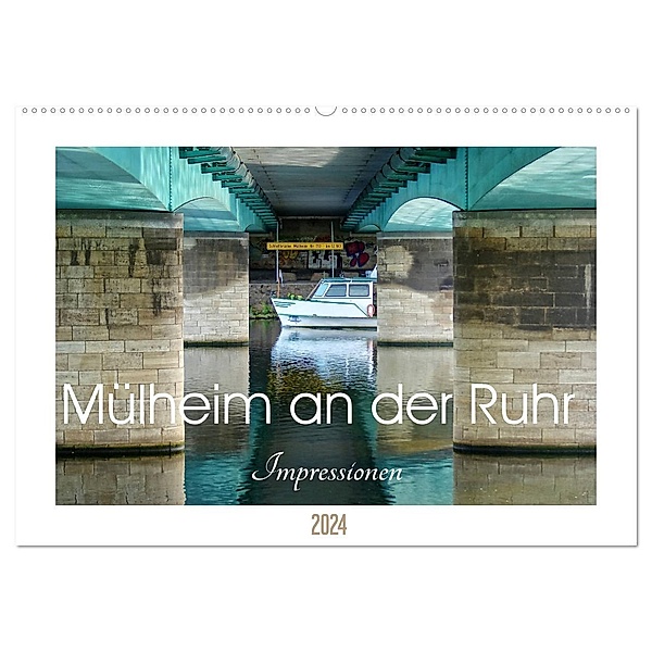 Mülheim an der Ruhr - Impressionen (Wandkalender 2024 DIN A2 quer), CALVENDO Monatskalender, Peter Hebgen