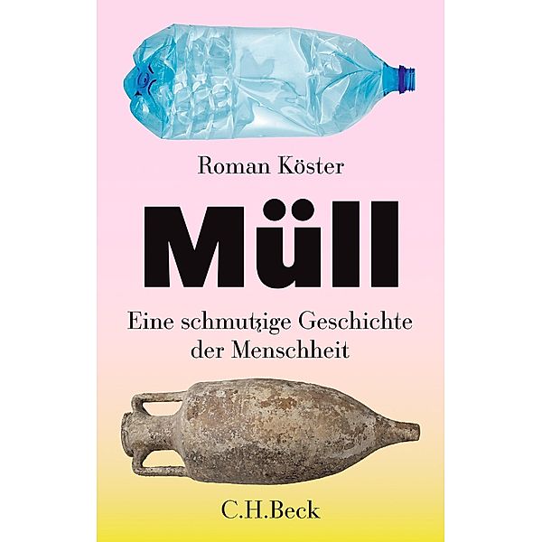 Müll, Roman Köster