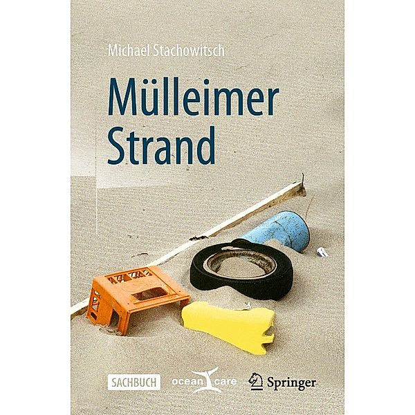 Mülleimer Strand, Michael Stachowitsch