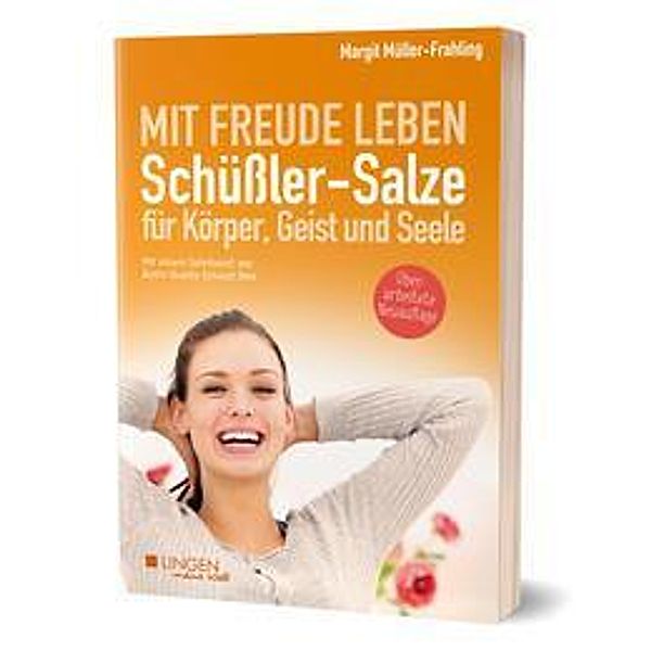 Müller-Frahling: Schüssler-Salze für Körper, Geist und Seele, Margit Müller-Frahling