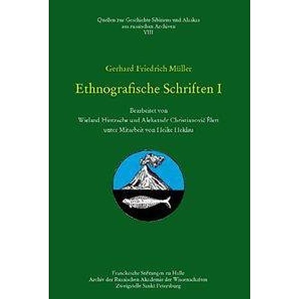 Müller, G: Gerhard Fridrich Müller - Ethnografische Schrifte, Gerhard F Müller