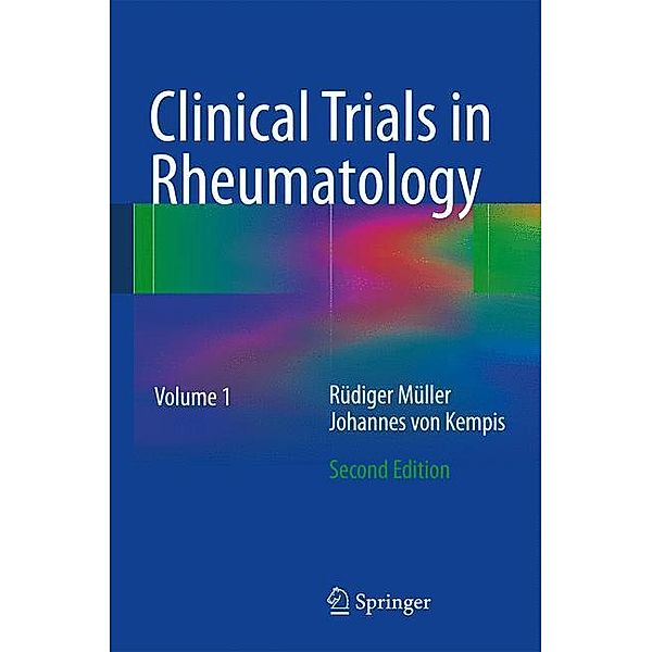 Mueller, R: Clinical Trials in Rheumatology, Ruediger Mueller, Johannes von Kempis