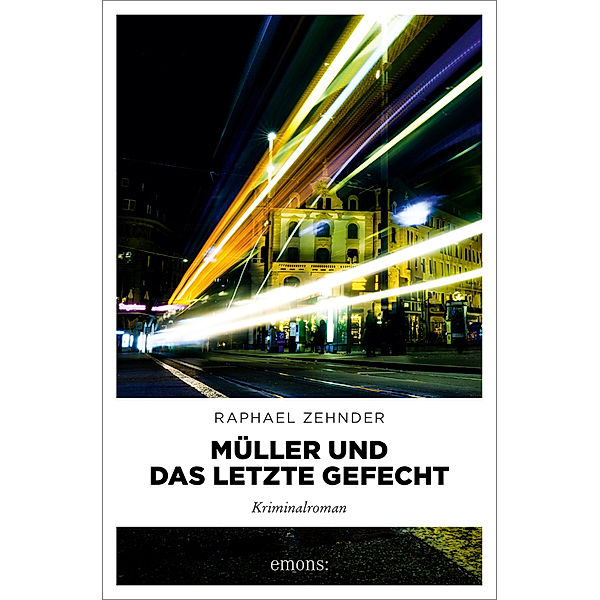 Müller und das letzte Gefecht, Raphael Zehnder