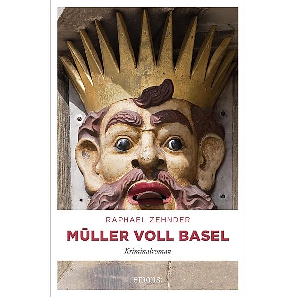 Müller voll Basel / Müller Benedikt, Raphael Zehnder