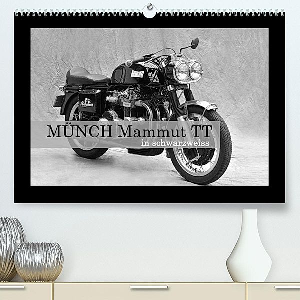 Münch Mammut TT in schwarzweiss (Premium, hochwertiger DIN A2 Wandkalender 2023, Kunstdruck in Hochglanz), Ingo Laue