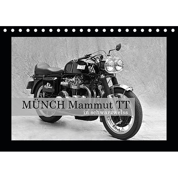 Münch Mammut TT in schwarzweiss (Tischkalender 2020 DIN A5 quer), Ingo Laue