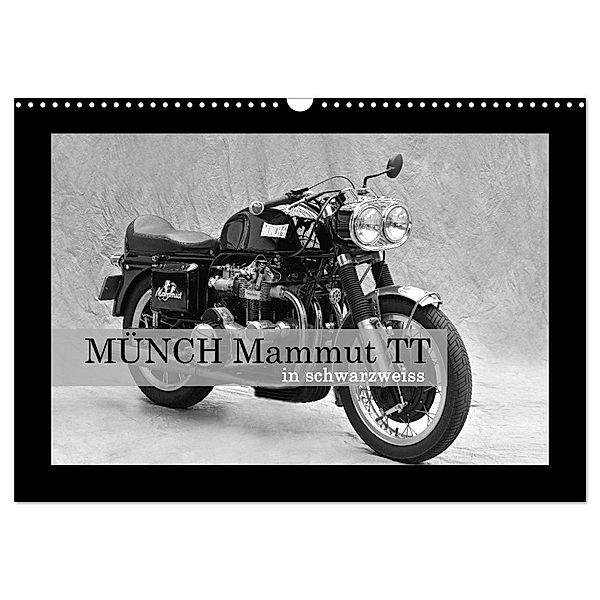 Münch Mammut TT in schwarzweiss (Wandkalender 2024 DIN A3 quer), CALVENDO Monatskalender, Ingo Laue