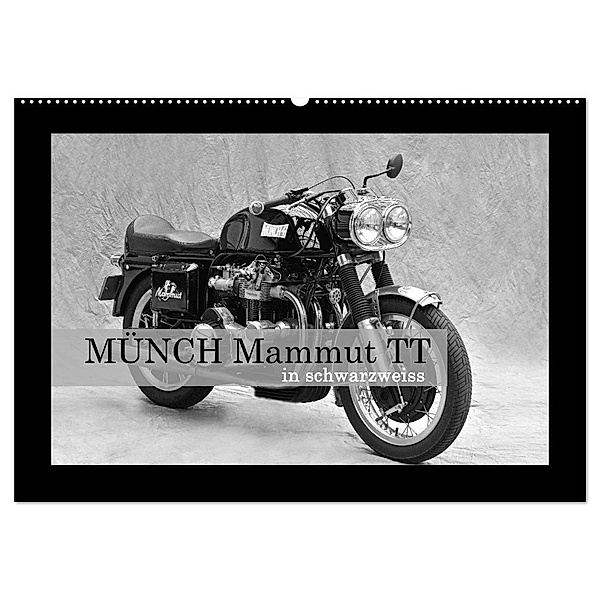 Münch Mammut TT in schwarzweiss (Wandkalender 2024 DIN A2 quer), CALVENDO Monatskalender, Ingo Laue