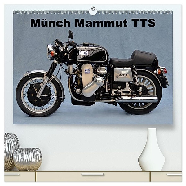 Münch Mammut TTS (hochwertiger Premium Wandkalender 2024 DIN A2 quer), Kunstdruck in Hochglanz, Ingo Laue
