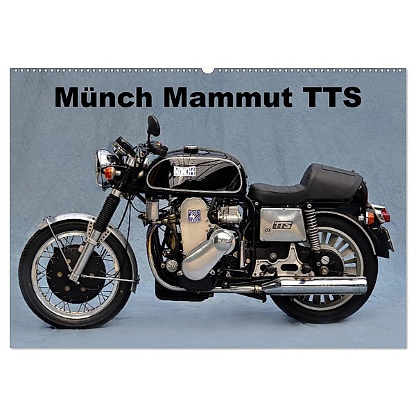 Münch Mammut TTS (Wandkalender 2024 DIN A2 quer), CALVENDO Monatskalender, Ingo Laue