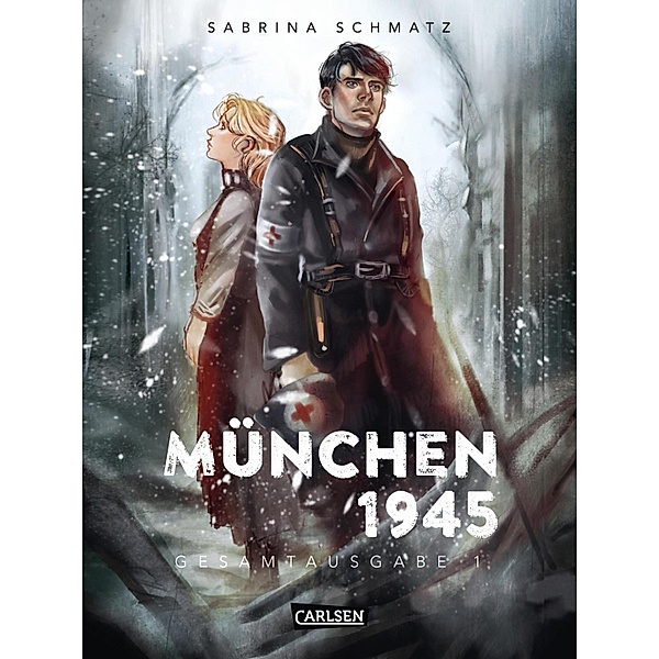 München 1945 Gesamtausgabe 1, Sabrina Schmatz