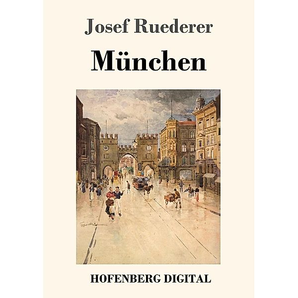 München, Josef Ruederer