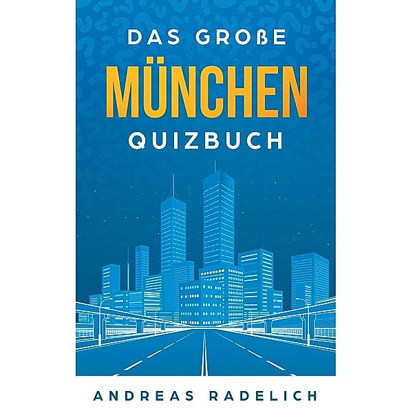 München, Andreas Radelich