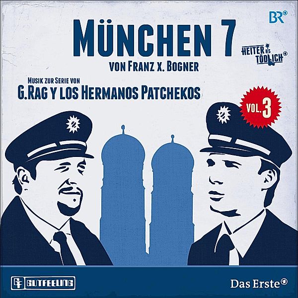 München 7-Vol.3, G.rag Y Los Hermanos Patchekos