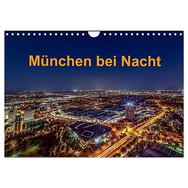 München bei Nacht (Wandkalender 2024 DIN A4 quer), CALVENDO Monatskalender, Stephan Kelle