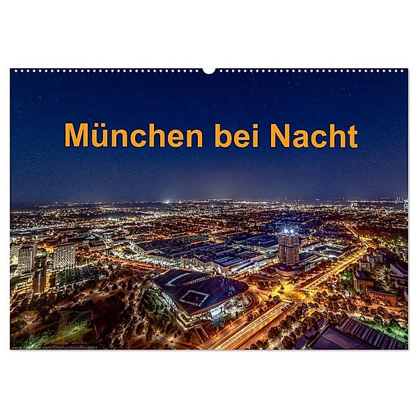 München bei Nacht (Wandkalender 2025 DIN A2 quer), CALVENDO Monatskalender, Calvendo, Stephan Kelle