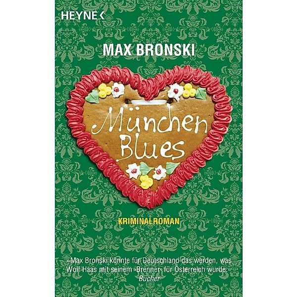 München Blues, Max Bronski