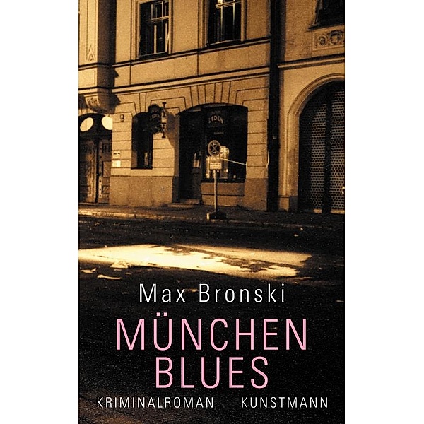 München-Blues, Max Bronski
