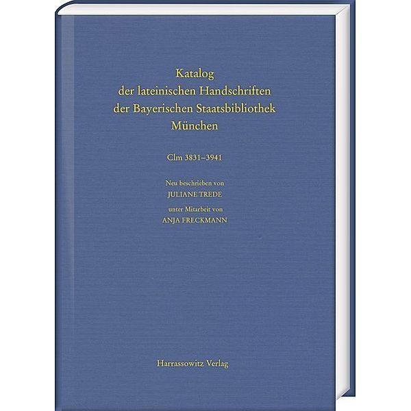 MÜNCHEN:Catalogus codicum manu scriptorum Bibliothecae Monacensis / 3,3 / Die Handschriften aus Augsburger Bibliotheken.Bd.3