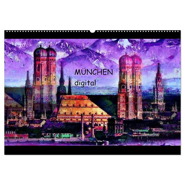 München digital (Wandkalender 2024 DIN A2 quer), CALVENDO Monatskalender, Marie Luise Strohmenger