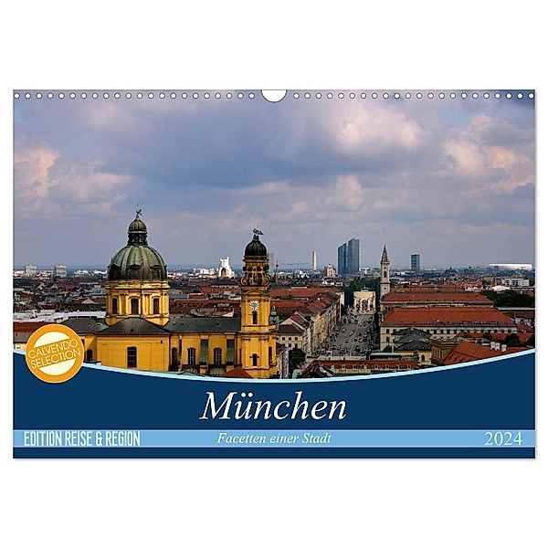 München - Facetten einer Stadt (Wandkalender 2024 DIN A3 quer), CALVENDO Monatskalender, Christoph Höfer