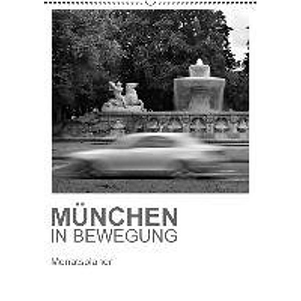 München in Bewegung (Wandkalender 2016 DIN A2 hoch), Jürgen Fischer