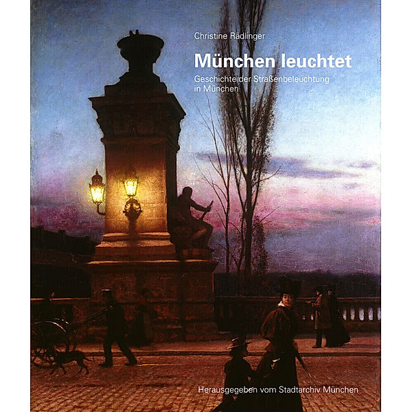 München leuchtet, Christine Rädlinger