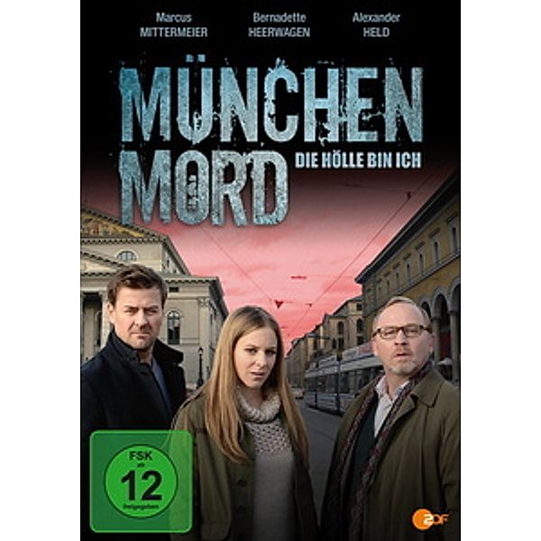 München Mord: Die Hölle bin ich, Alexander Adolph, Eva Wehrum