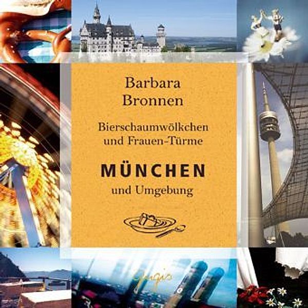 München und Umgebung, 2 Audio-CDs, Barbara Bronnen