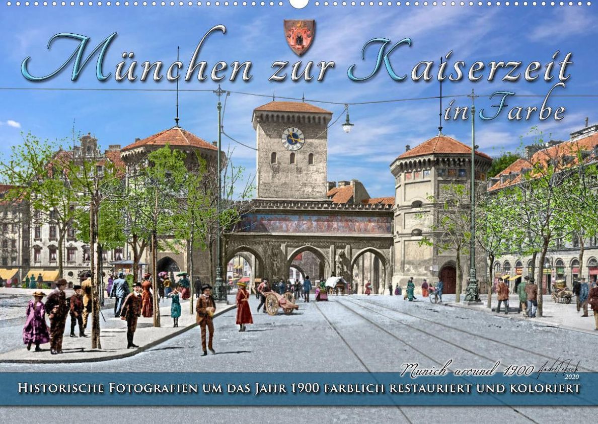 München zur Kaiserzeit in Farbe Wandkalender 2023 DIN A2 quer - Kalender  bestellen