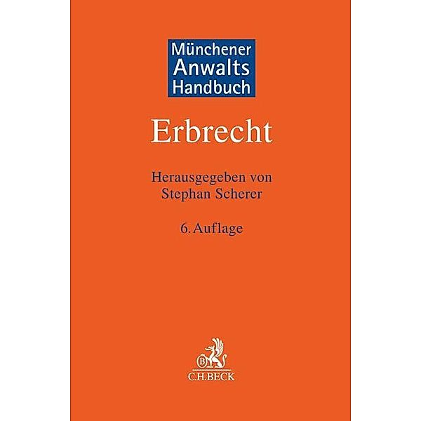 Münchener Anwaltshandbuch Erbrecht